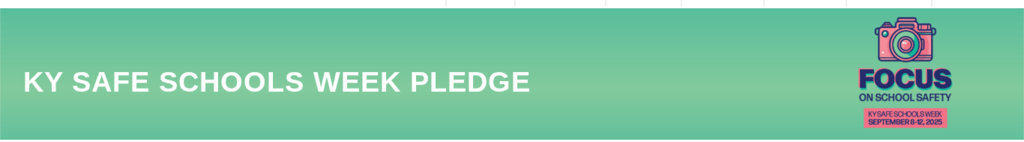 KY Safe Schools Week Pledge