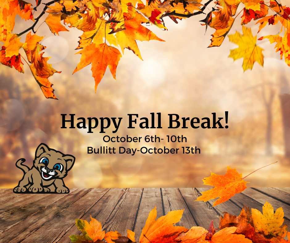 Fall Break and October Bullitt Day