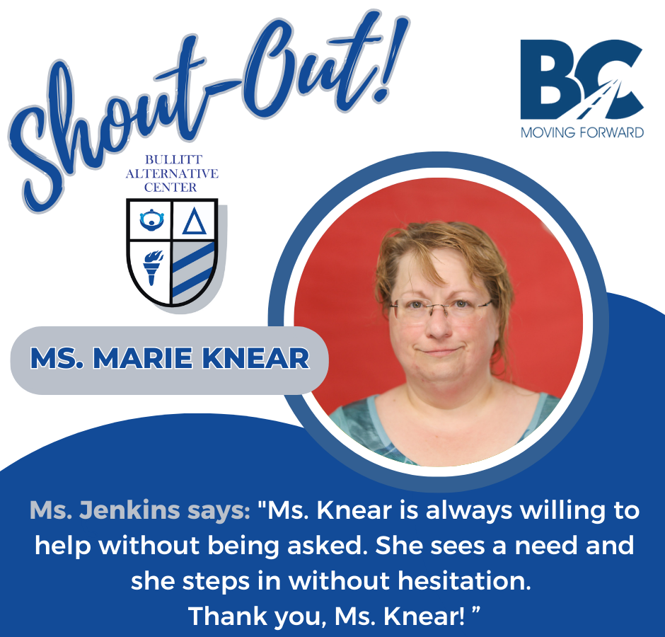 shout out to Ms. Knear at BAC