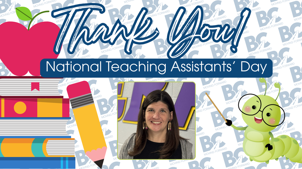 We appreciate our Instructional Assistants and Instructional Tutors