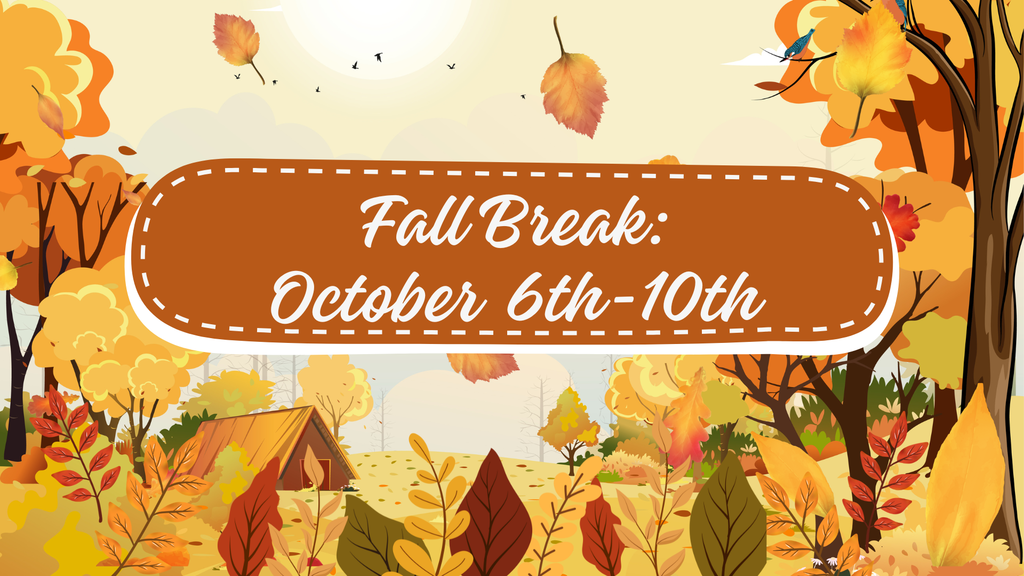 Fall Break