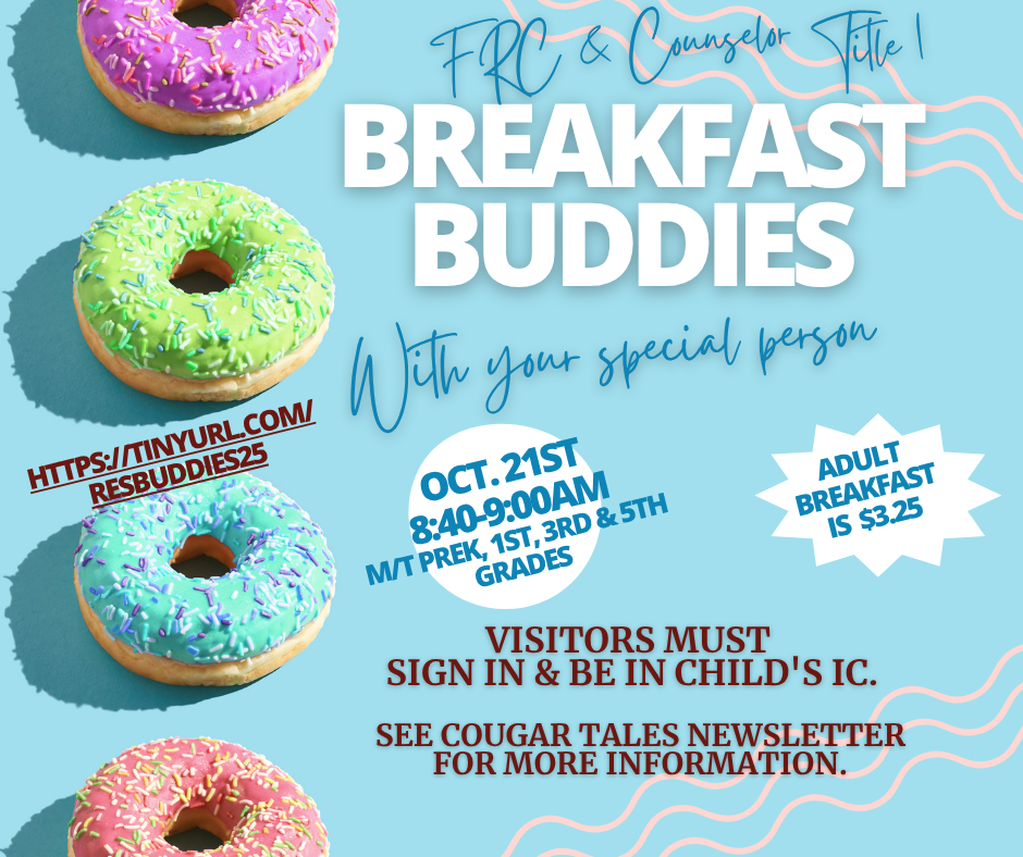 Breakfast Buddies Oct. 21st for PreK, 1st, 3rd, & 5th
