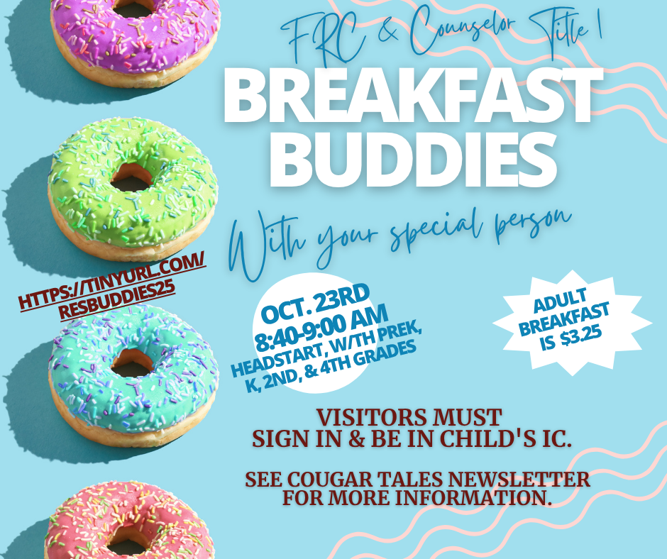 Breakfast Buddies October 23rd from PreK, K, 2nd & 4th