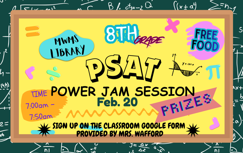 8th grade PSAT Power Jam Session