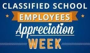 Classified School Employees Appreciation Week