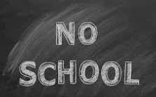 no school