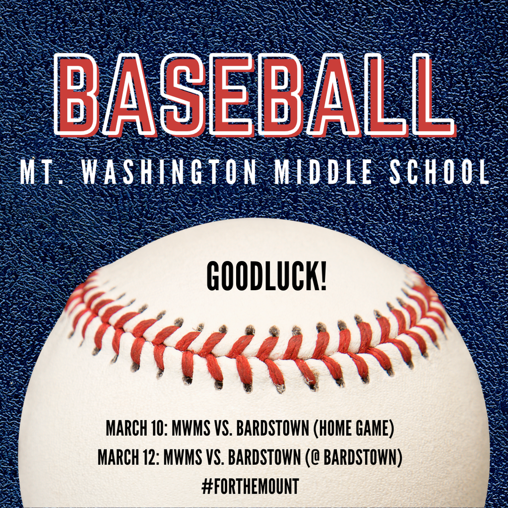 Good luck MWMS Baseball Team