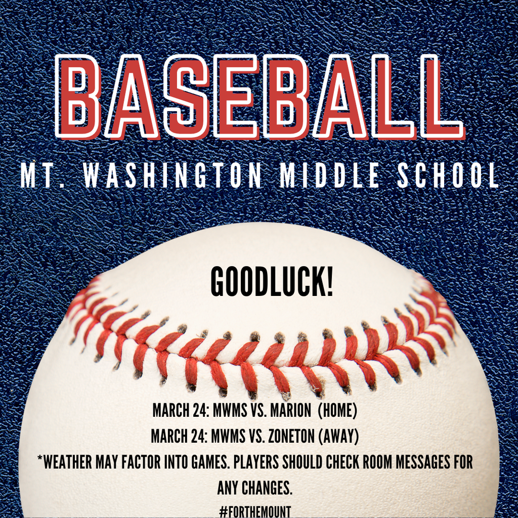 Good luck MWMS Baseball Team