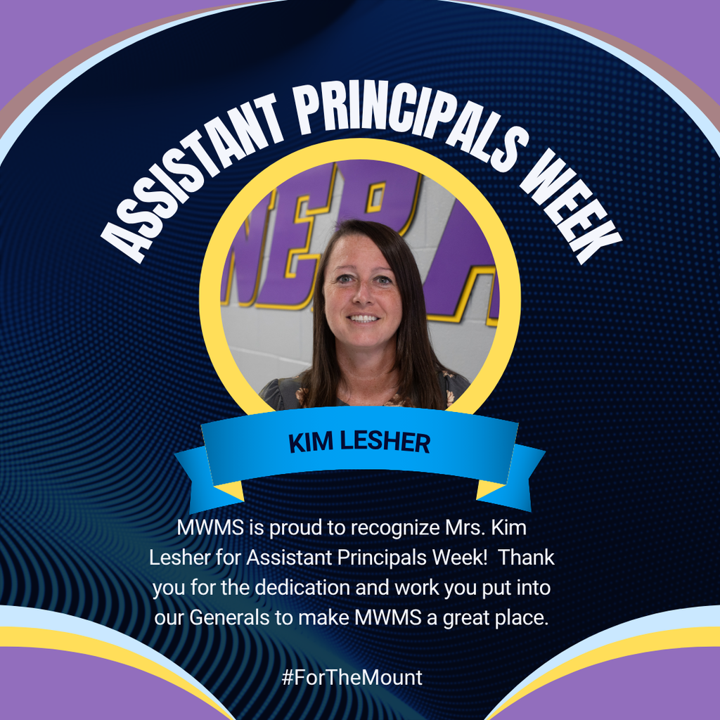 Assistant Principals Week: Mrs. Lesher