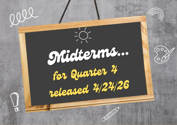 Midterms for Quarter 4