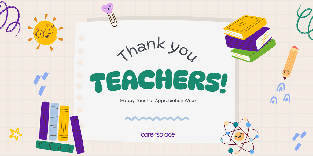 Care Solace Teacher Appreciation