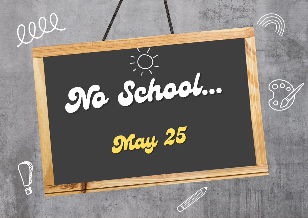 No School: Memorial Day