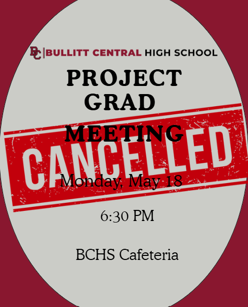 Project Grad Meeting cancelled