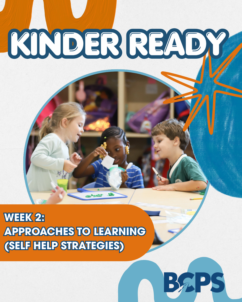 Kinder Ready: Week 2: Approaches to Learning