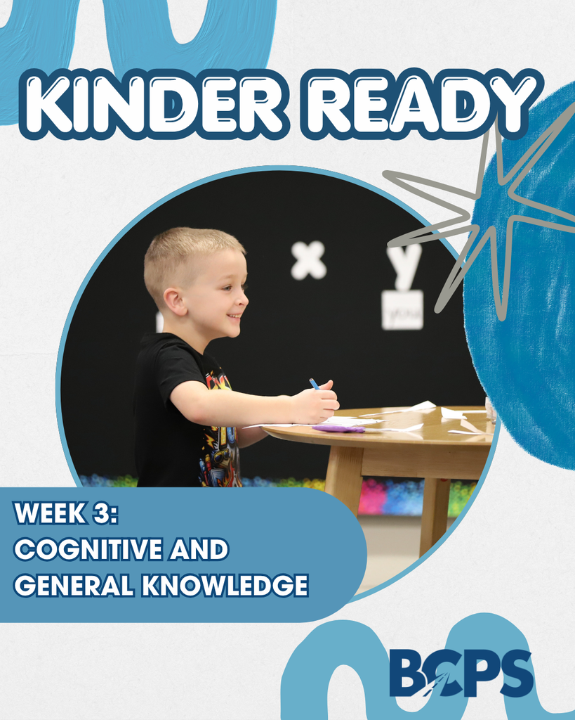 Kinder Ready: Week 3: Cognitive and General Knowledge