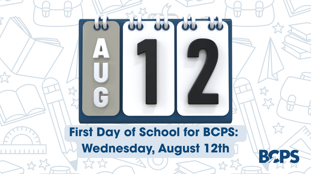 First Day of School: August 12th