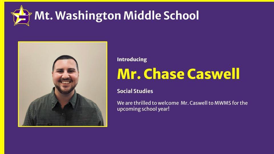 Welcome Mr. Caswell
