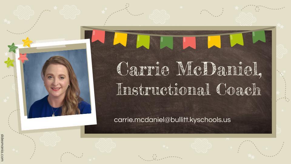 Mrs. McDaniel, Instructional Coach
