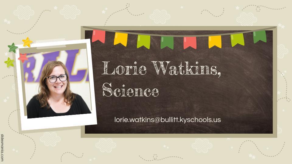 Ms. Watkins, Science