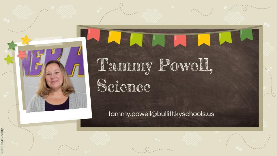 Mrs. Powell, Science