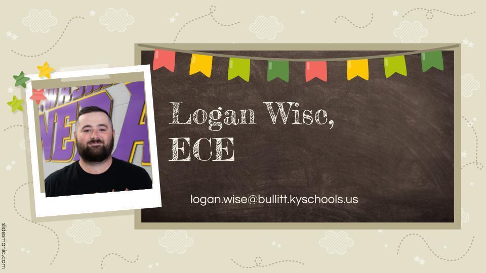 Mr. Wise, ECE Teacher