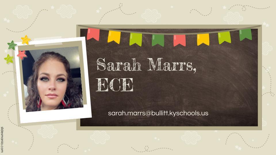 Mrs. Marrs, ECE Teacher