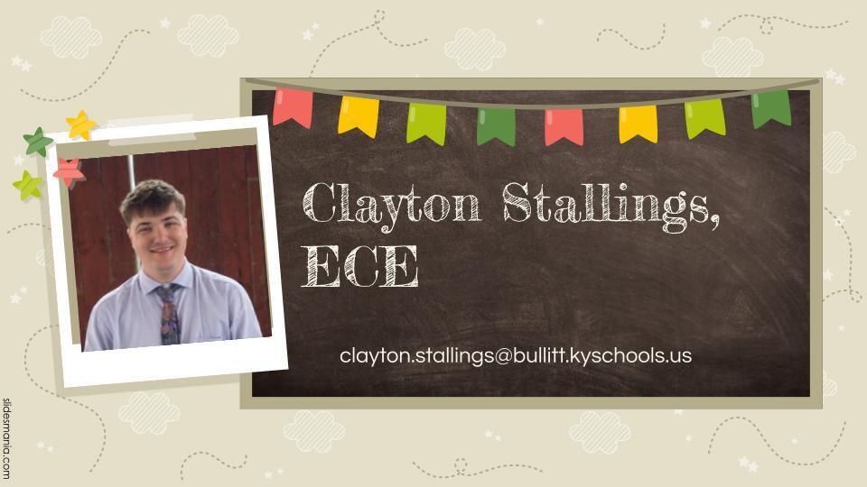 Mr. Stallings, ECE Teacher