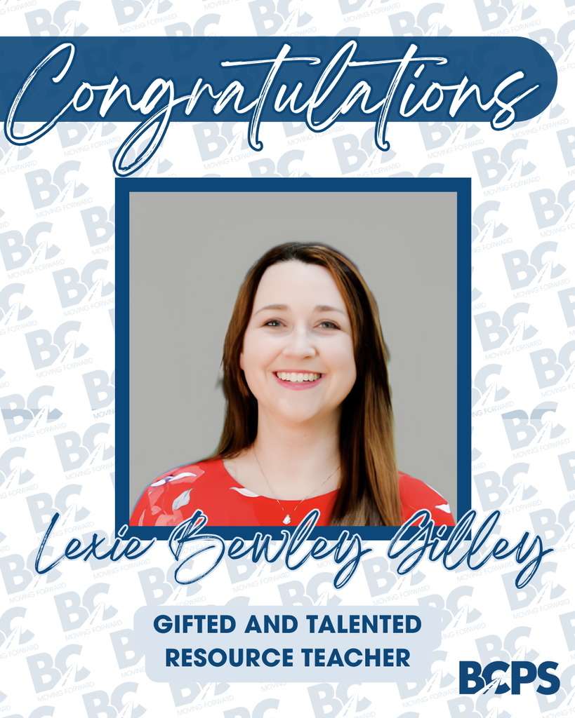Lexie Bewley Gilley BCPS Gifted and Talented Resource Teacher