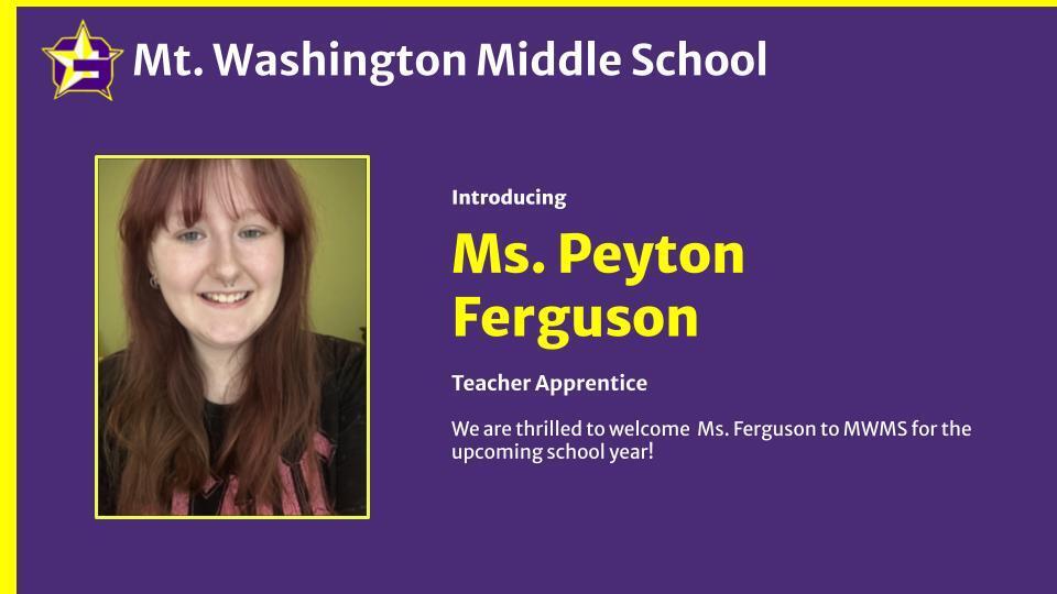 Ms. Ferguson, Teacher Apprentice