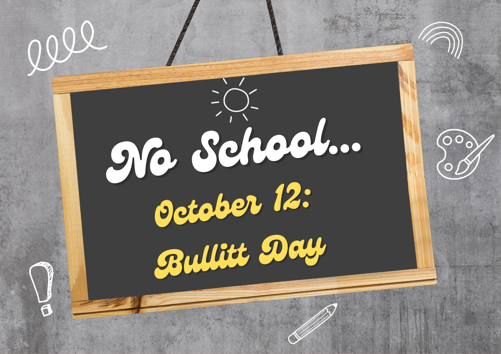 No school: Bullitt Day