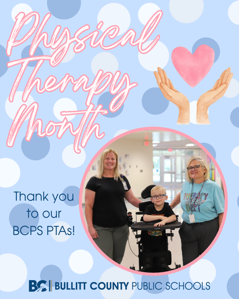 Thank you to our BCPS PTAs for Physical Therapy Month