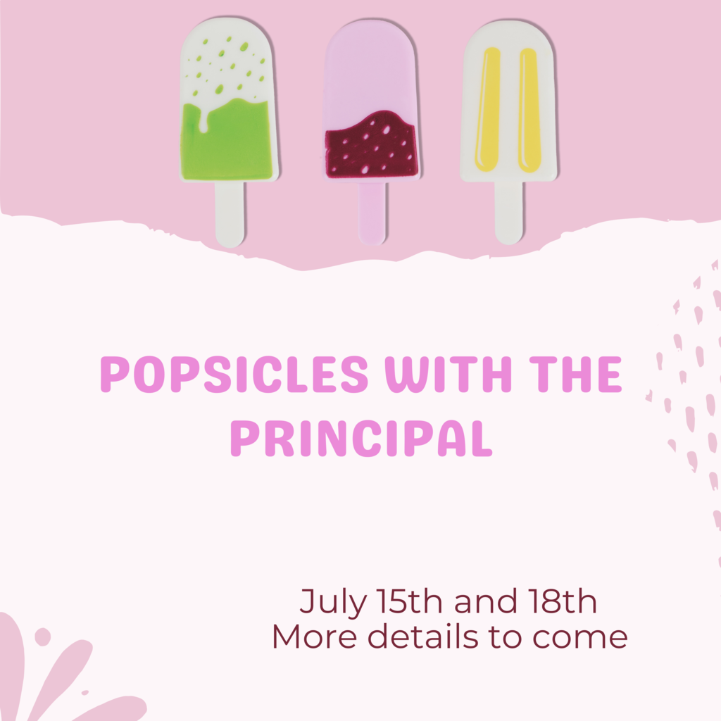 Popsicles with the Principal