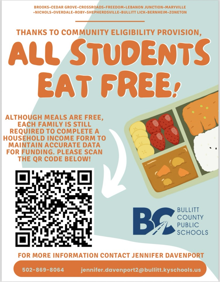 Flyer stating "All students eat free!" QR code with link to Household Income Form for CEP schools in BCPS.