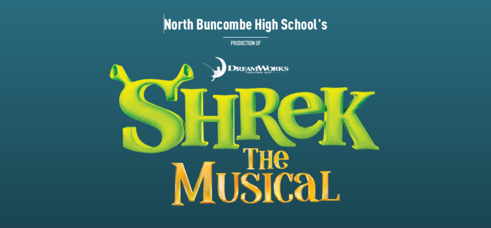 Image description: "North Buncombe High School's, production of, DreamWorks, Shrek, the musical".