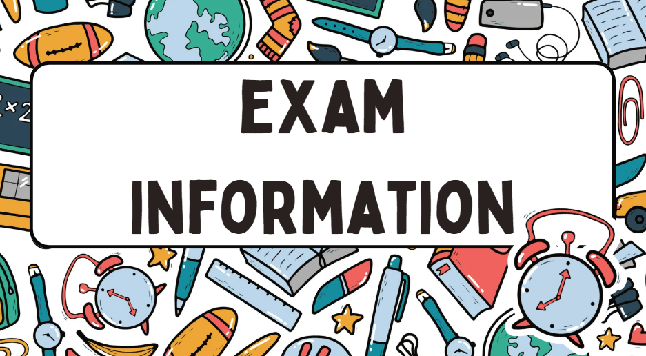Words "Exam Information" in a white box surrounded by school items such as: clock, watch, football, globe, sock, ruler, paper clip, pencil, paintbrush, eraser