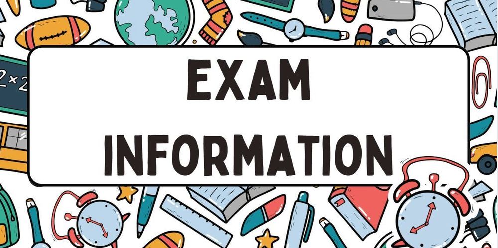 Text with Exam Information and a background of school related items such as a bus, books, pens, globe. etc.