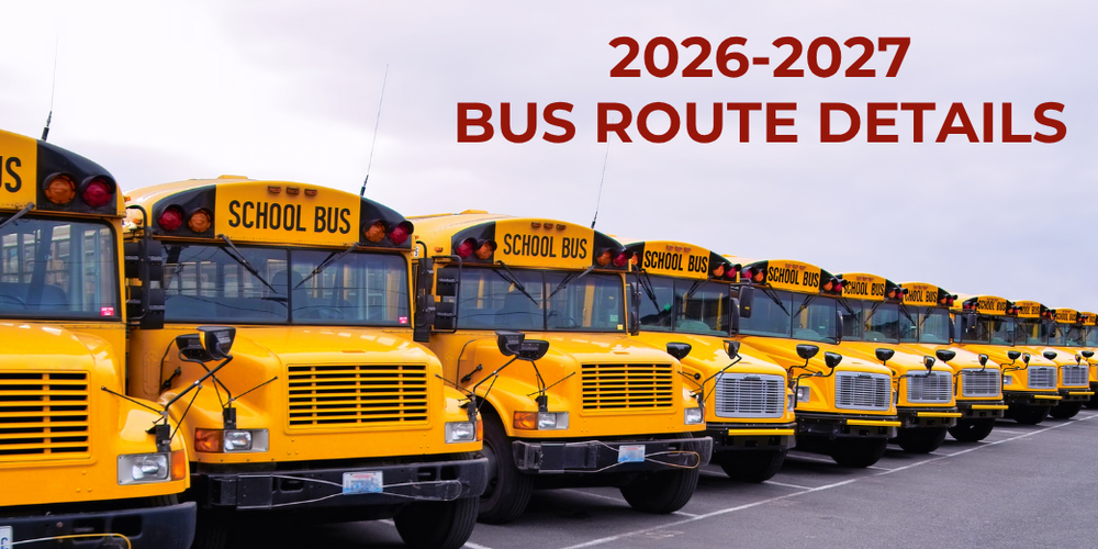 row of parked school buses with text that reads :2026-2027 bus route details"