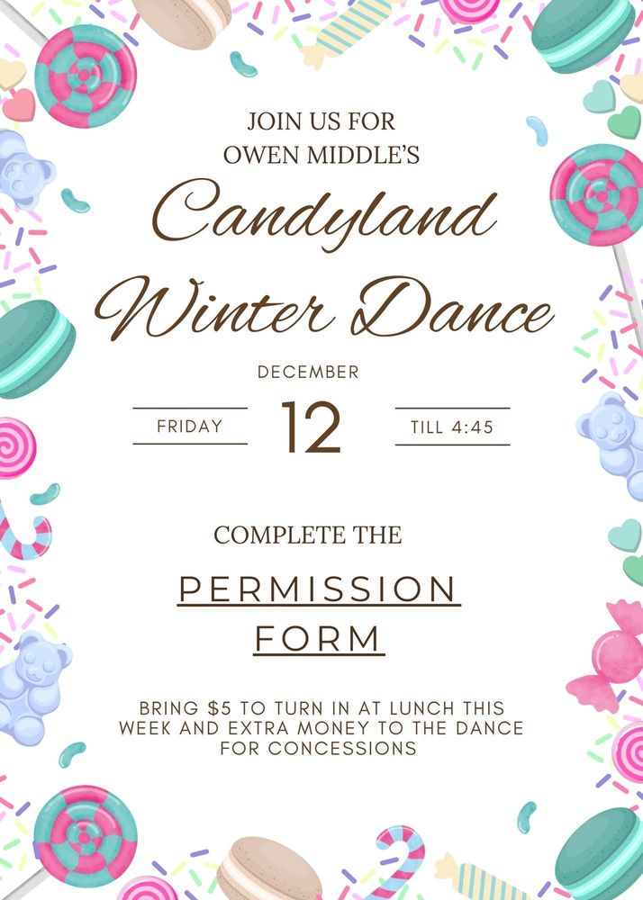 Candyland Winter Dance December 12 with candy border