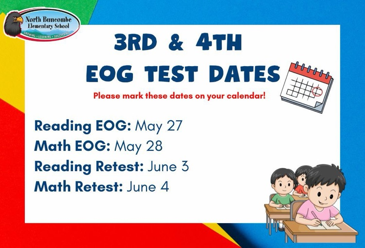 EOG Test Dates- May 27 and May 28! 