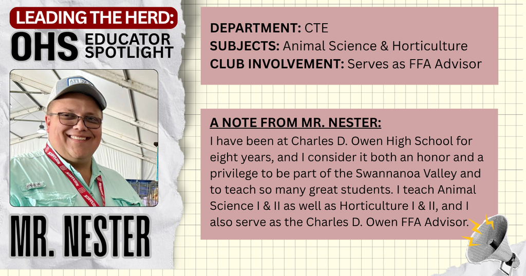 OHS educator spotlight: Mr. Nester, includes a teacher photo and info about what he teaches