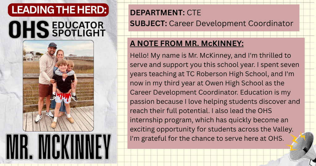 OHS educator spotlight: Mr. McKinney, includes a teacher photo and info about what she teaches