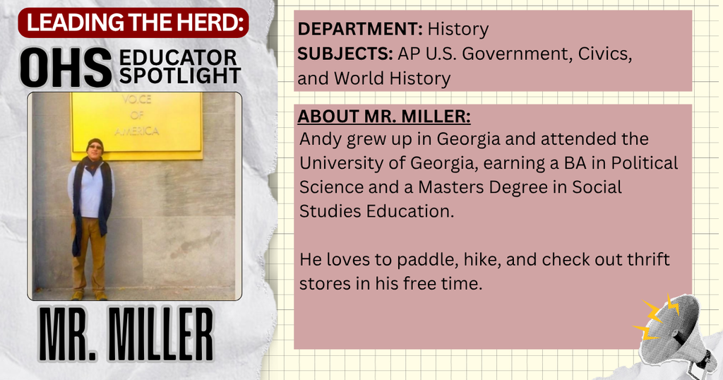 Photo and bio info of Mr. Miller, OHS history teacher