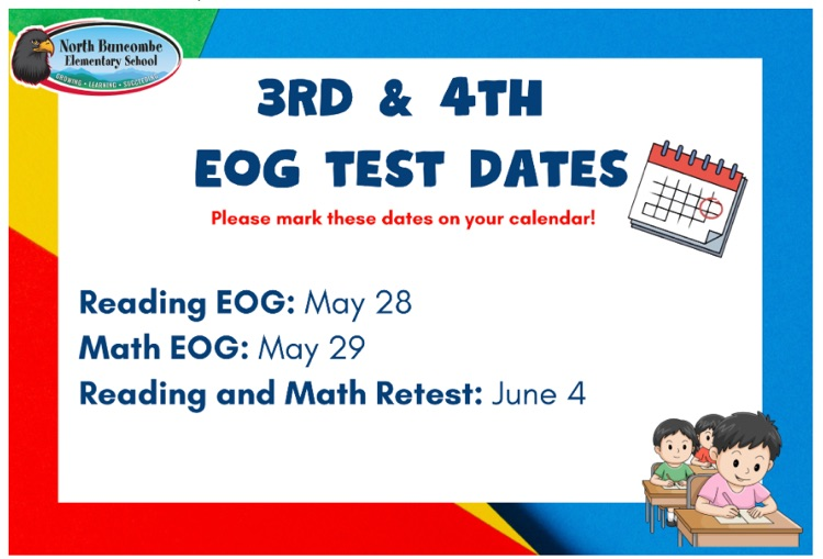 EOG Testing Dates- May 28 and May 29