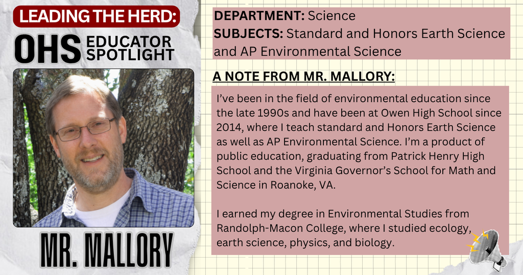 Leading the Herd Staff Spotlight: Photo and Bio info about Mr. Mallory, OHS Science Teac her