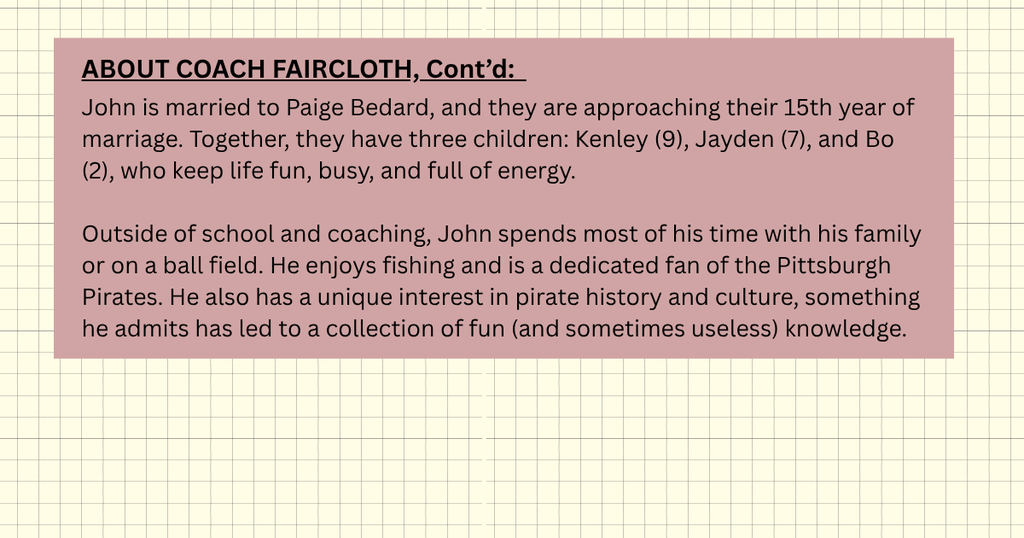 Educator spotlight: pic and bio info about Coach Faircloth