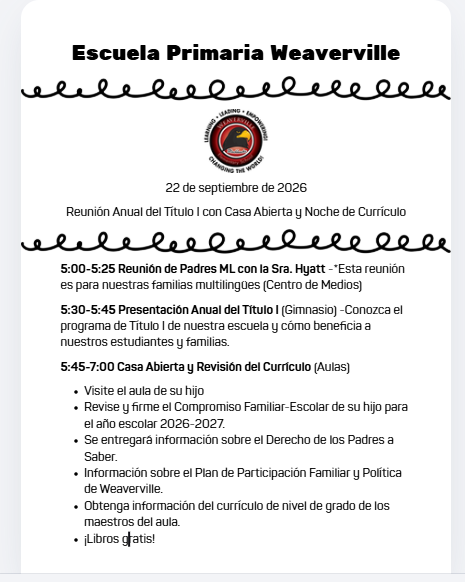Flier for Weaverville Elementary School Annual Title I Meeting and Open House September 22nd 2026 Time:5:30-7:00