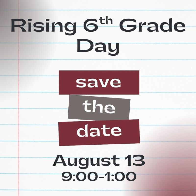 Rising 6th Grade Orientation