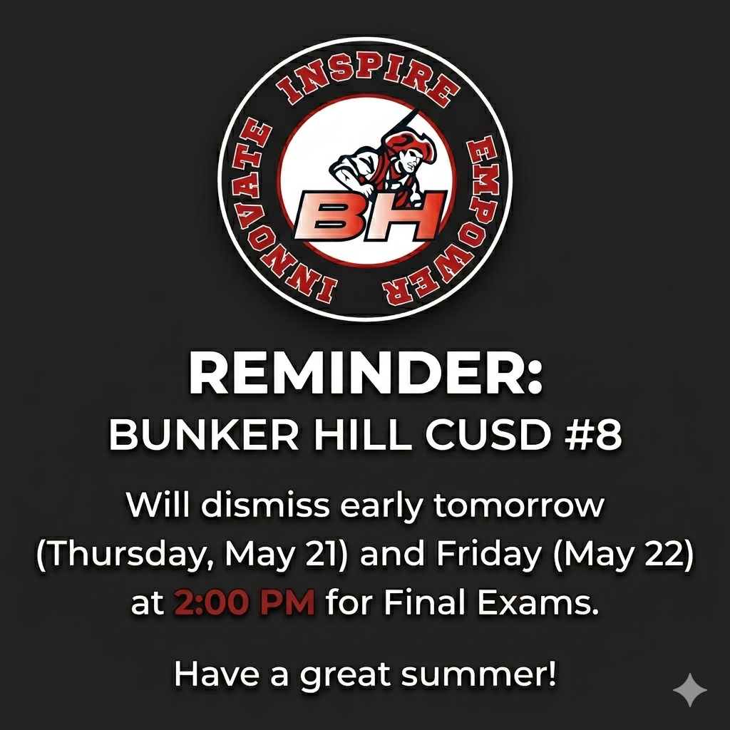 Early Dismissal Reminder 5/21 and 5/22