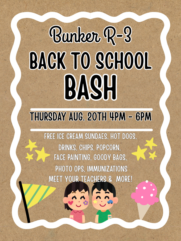 Thank you to our Sponsors: Crossville Baptist Church, First Baptist Church, City of Bunker, 72 Hardware, 573 Balloons and Party Rental, Bunker Volunteer Fire Dept., Greeley Baptist Church, Peoples Community Bank, Mel Ritter Family Community Outreach, Sugar Tree Grove Baptist Church, & Reynolds County Health D