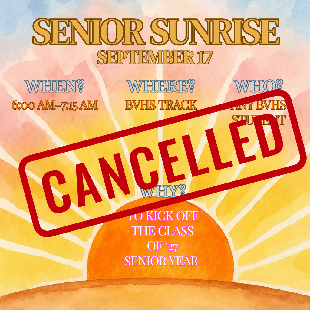 Senior Sunrise for tomorrow has been cancelled due to the forecasted inclement weather!